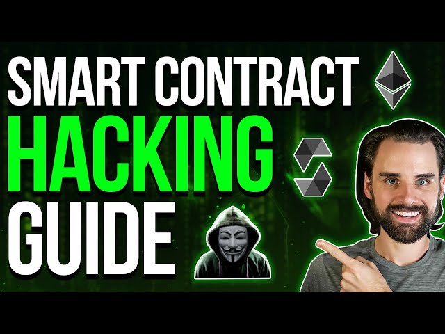 Learn Smart Contract Hacking: Ultimate Guide