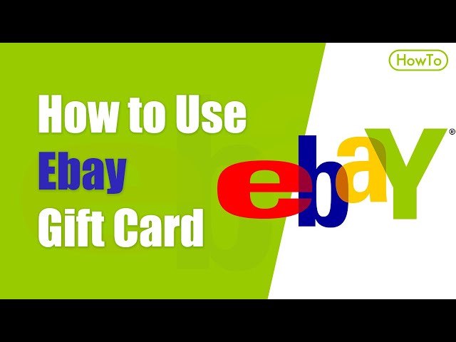 How to use Ebay gift card
