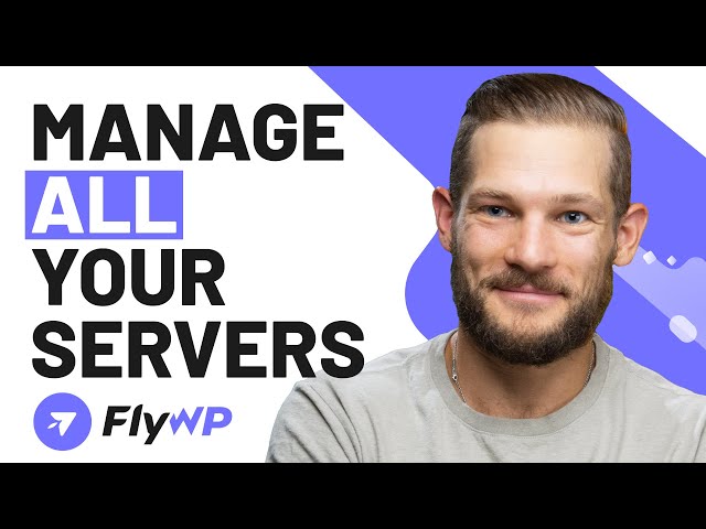 Manage WordPress Sites From Any Server with FlyWP