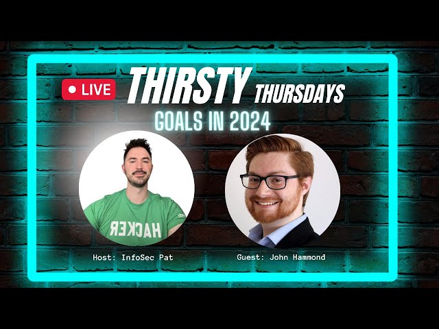 Thirsty Thursdays Live Show With John Hammond- Goals In 2024