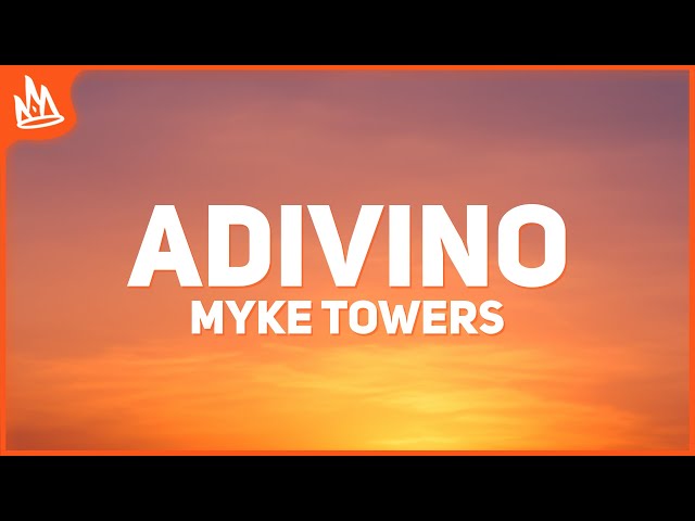 Myke Towers – ADIVINO [Letra] ft. Bad Bunny
