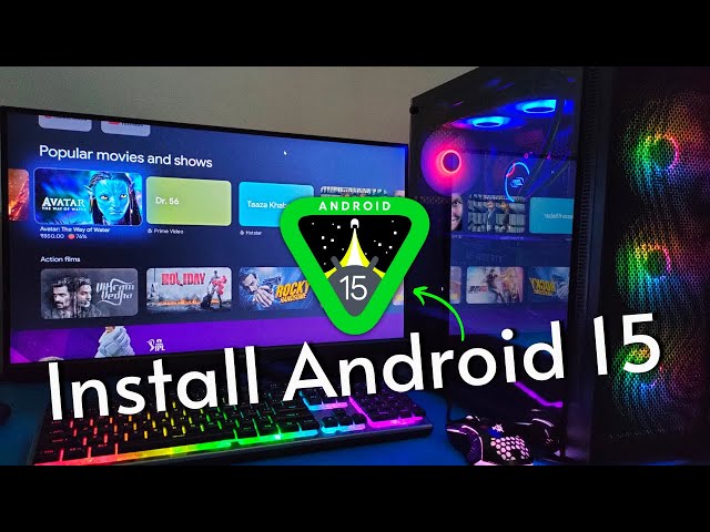 Install Android 15 on Windows 11 PC (2024)