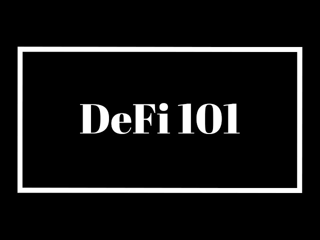 What is DeFi? A Beginner’s Guide to Decentralized Finance