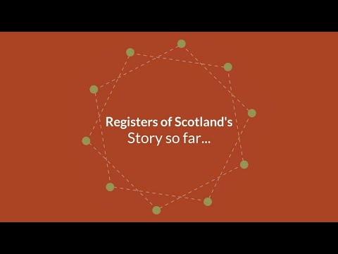 Registers of Scotland's story so far