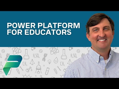 Power Platform for Educators