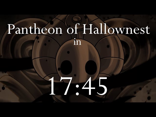 Hollow Knight Speedrun - Pantheon of Hallownest in 17:45