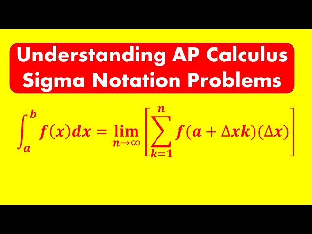 Understanding AP Calculus Sigma Notation Problems