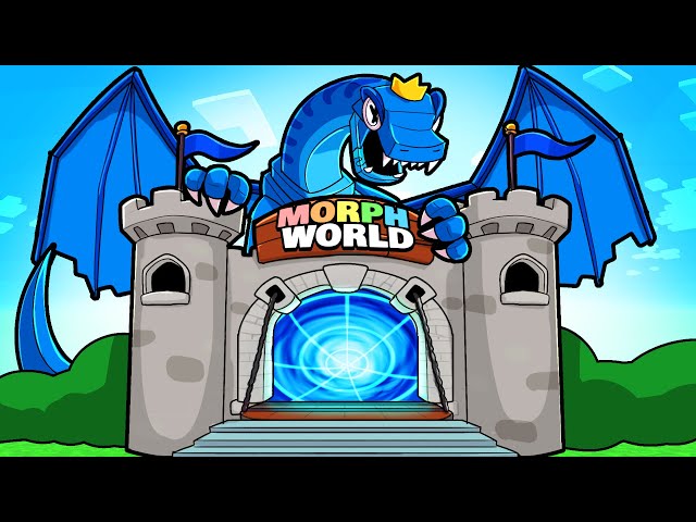 MORPH WORLD 2.0! (New Blue Dragon)