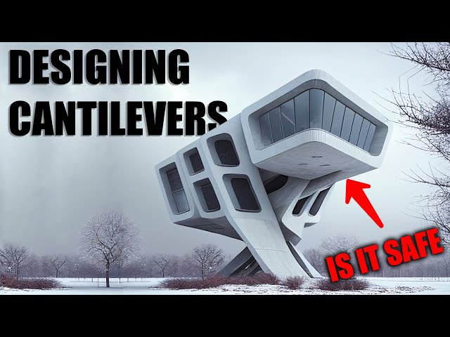 Designing Structural Cantilevers? Here's What You Need to Know!