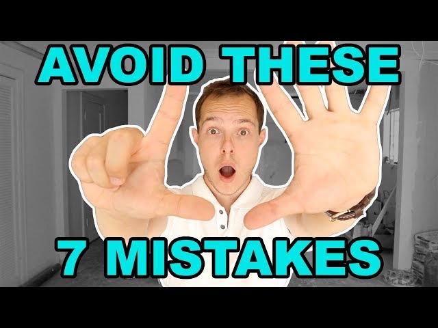 Top 7 Renovation Mistakes - AVOID THESE!