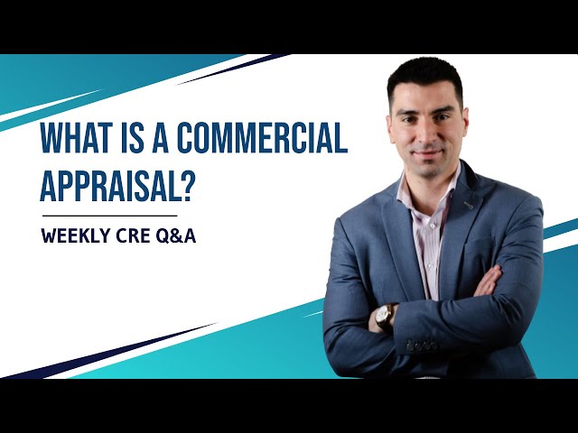 What is a commercial appraisal?