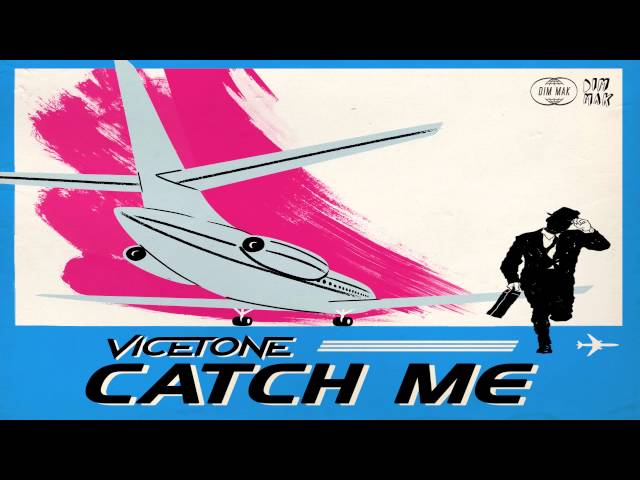 Vicetone - Catch Me