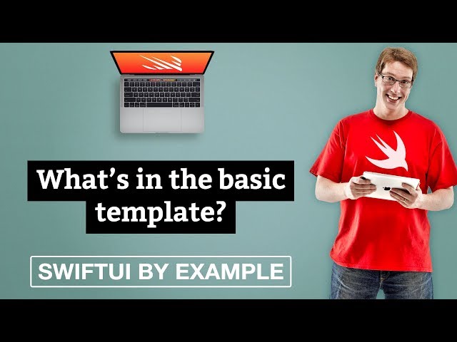 What’s in the basic template? – SwiftUI by Example