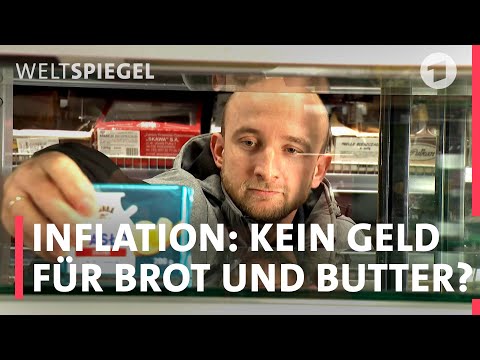 Inflation in Europa: Kein Geld für Brot und Butter? | Weltspiegel