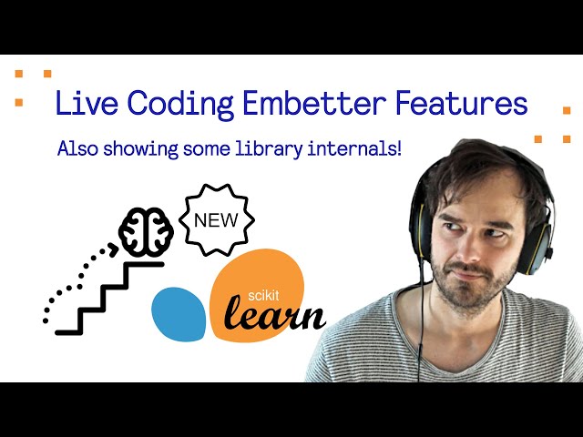 Probabl Livestream: Live Coding Embetter Features