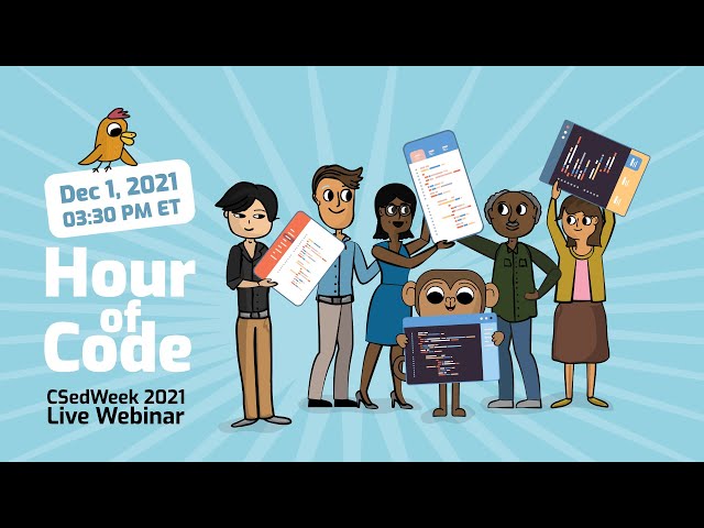 Annual Hour of Code/CSedWeek 2021 | Hour of Code Webinar | Host Hour of Code at your School