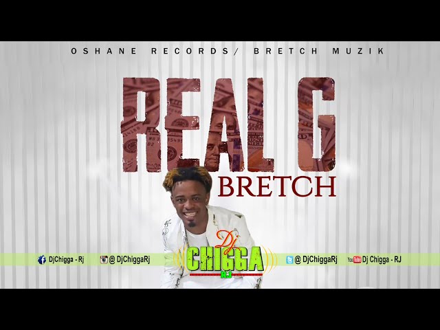 Bretch - Real G
