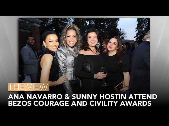 Ana Navarro & Sunny Hostin Attend Bezos Courage and Civility Award Event in DC | The View