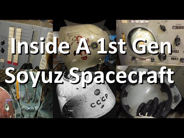 See Inside a 50 year old Soyuz Capsule - 1960's Soviet Space Technology