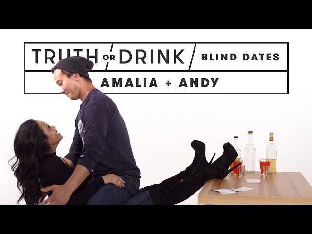 Blind Dates Play Truth or Drink (Amalia & Andy) | Truth or Drink | Cut