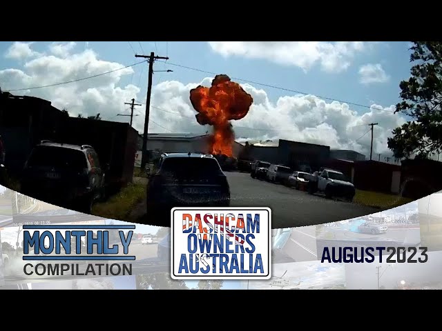 Dash Cam Owners Australia August 2023 On the Road Compilation