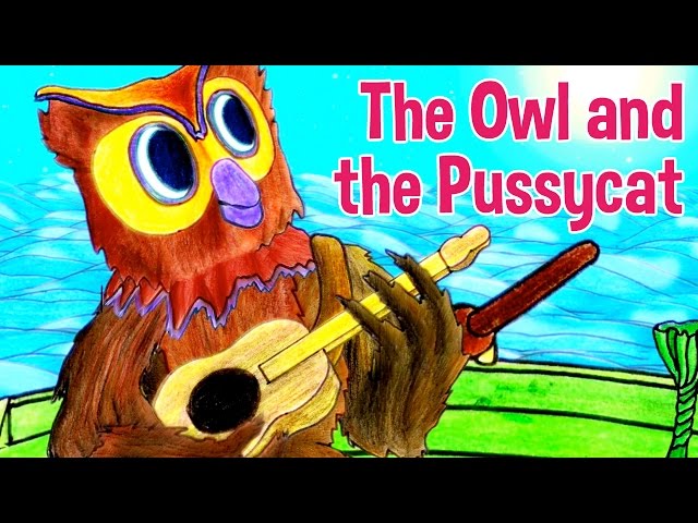 The Owl and the Pussycat Nursery Rhyme by Oxbridge Baby