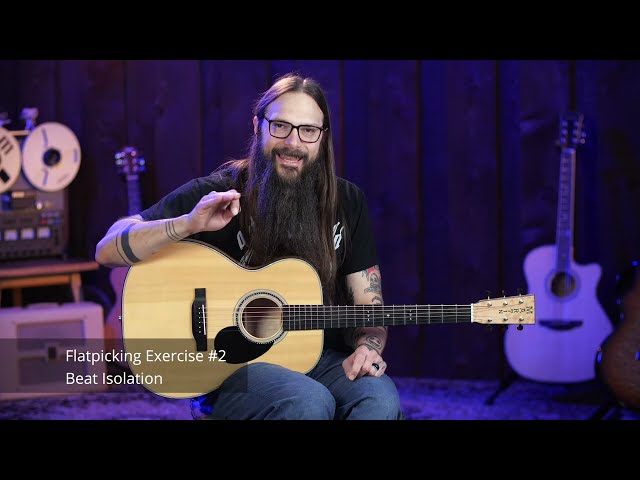 7 Exercises to Level Up Your Flatpicking ★ Acoustic Tuesday 281