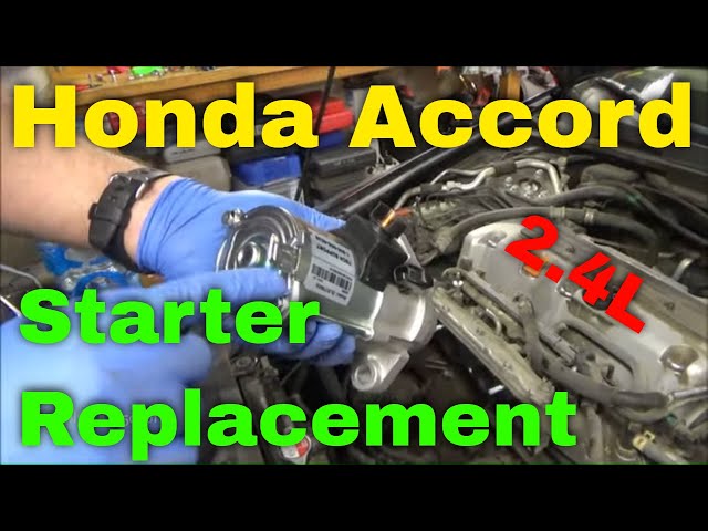 Honda Accord 2.4L Starter Replacement 2007 (2006-2007 Similar)