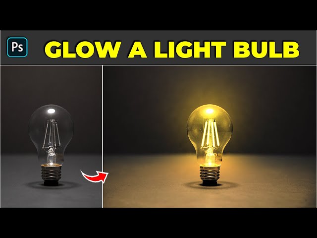 How to Glow a Light Bulb Easily - Photoshop Tutorial
