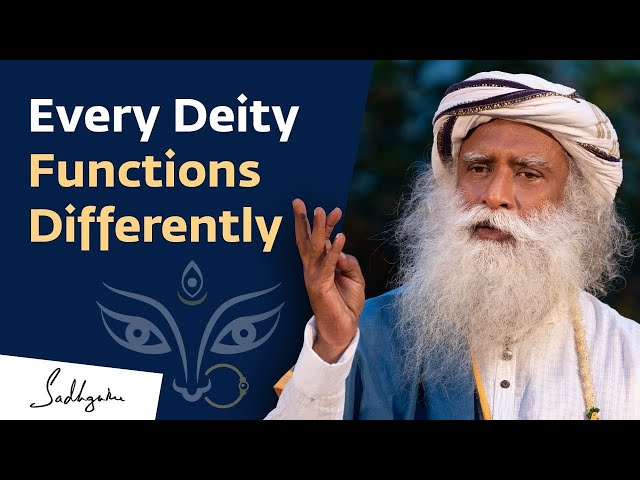 How Do Different Deities Function Differently - Sadhguru's Talk