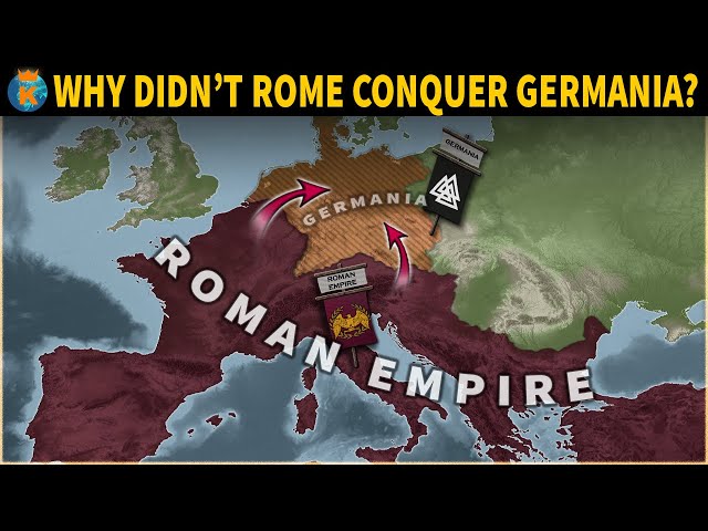 Why didn't Rome Conquer Germania?