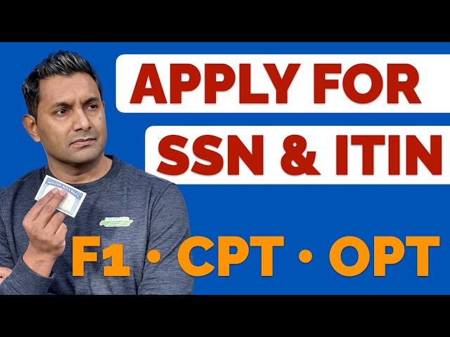 How to apply for SSN as international student • F1 • H1B • OPT • CPT• Apply for ITIN