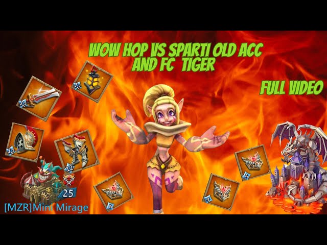 WoW Hop Vs Sparti Old Acc  and FC Tiger, Full Video - Lords Mobile