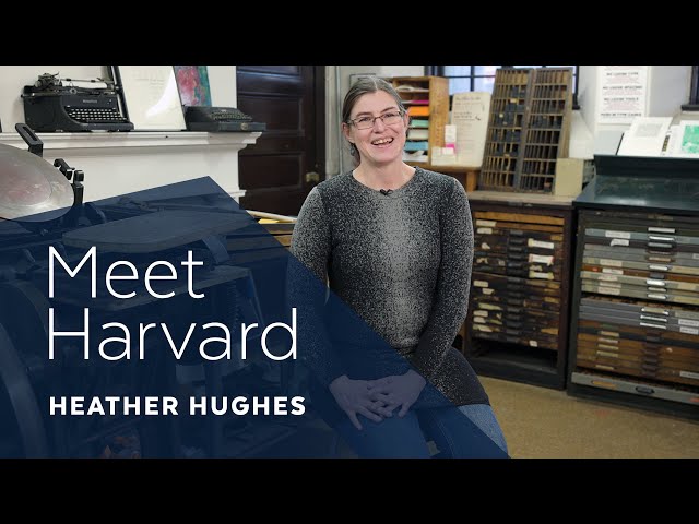 Meet Harvard: Heather Hughes