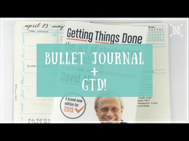 Bullet Journal + GTD