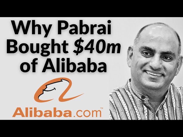 Why Mohnish Pabrai Bought $40m of Alibaba Stock