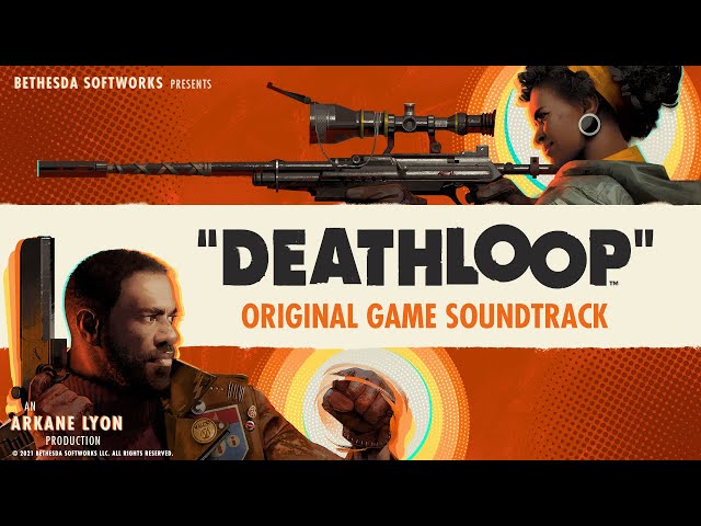 DEATHLOOP - Original Game Soundtrack