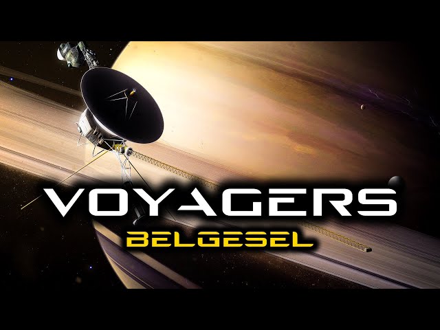 Voyager uzay araçlarının efsanevi hikayesi