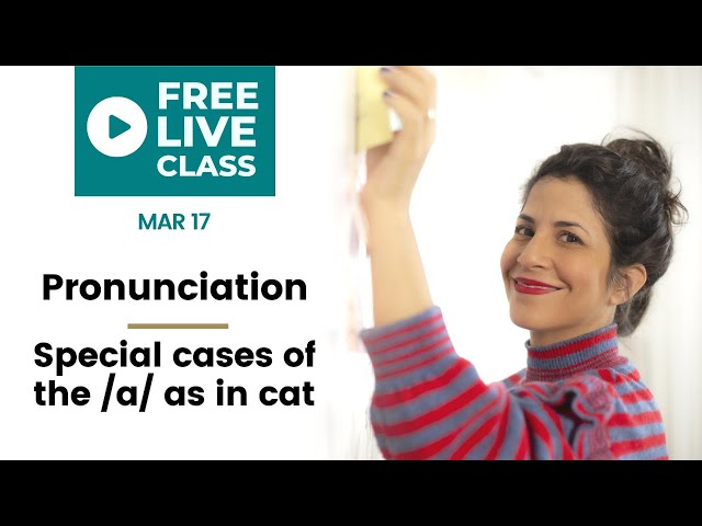 LIVE English Lesson | Pronunciation: Special cases of the /a/ as in cat