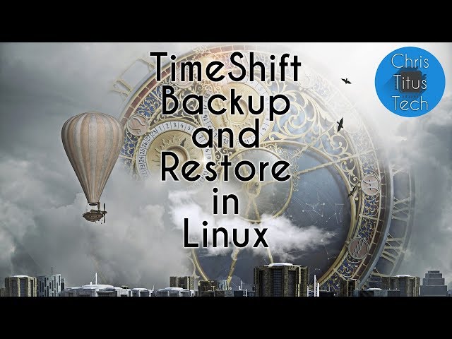 How to Install Timeshift in Linux | Backup and Restore