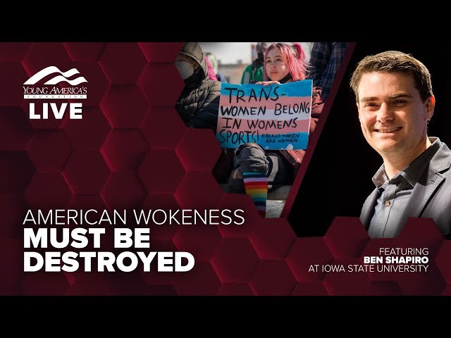 American wokeness must be destroyed | Ben Shapiro LIVE at Iowa State University