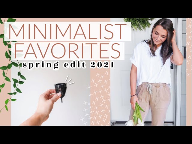 🐝MY FAVORITE THINGS! Current Minimalist Favorites: Spring 2021 | MAKEUP, CLOTHING, HOME, LIFESTYLE