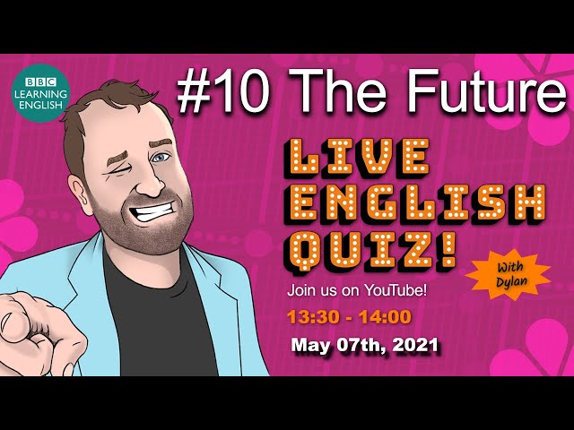 Live English Quiz #10 - The Future