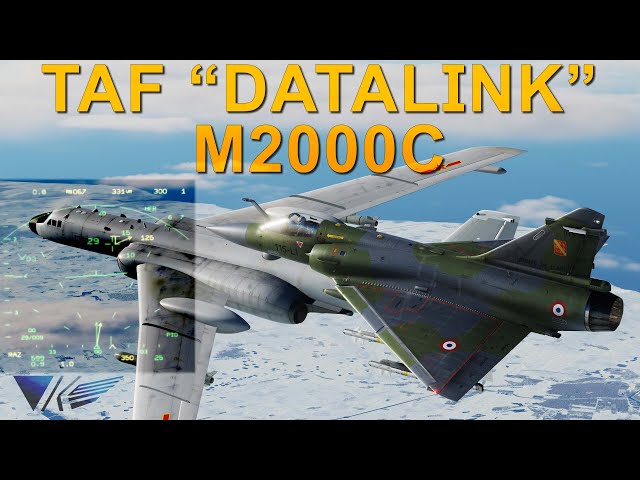 **DCS Mirage 2000C - NEW FEATURE** - TAF (Datalink)