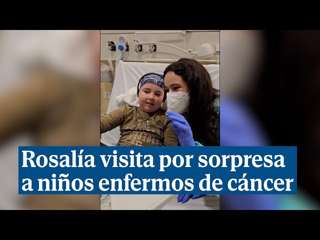 Rosalía visita por sorpresa a niños enfermos de cáncer en un hospital de Barcelona