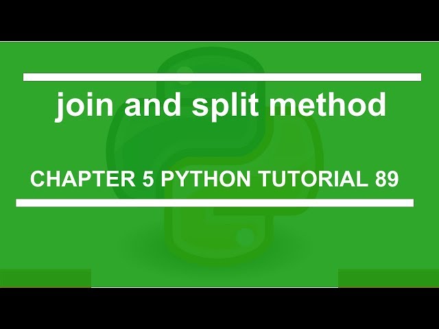 join and split method : Python tutorial 89