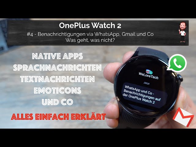 OnePlus Watch 2 | #4 - WhatsApp, Gmail, Telegram and Co | What works and what doesn't?