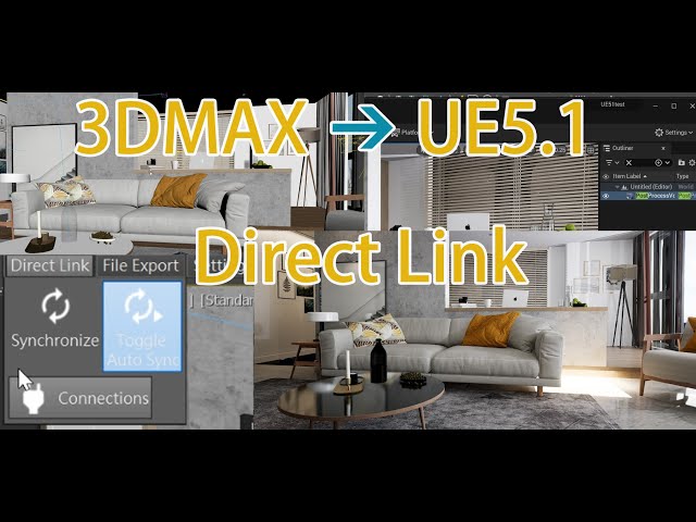 UE5.1 Preview to 3DMax DataSmith | Direct Link Livingroom quick test @UnrealEngine