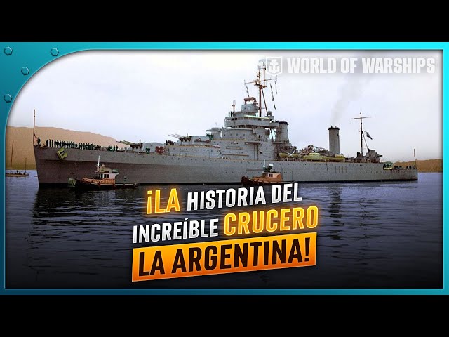 ¡CONOCE AHORA la HISTORIA COMPLETA del LEGENDARIO CRUCERO ARGENTINO LA ARGENTINA!