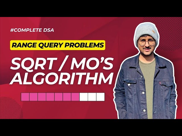 Easily Solve Range Query Interview Problems with Square Root Decomposition/Mo's Algorithm
